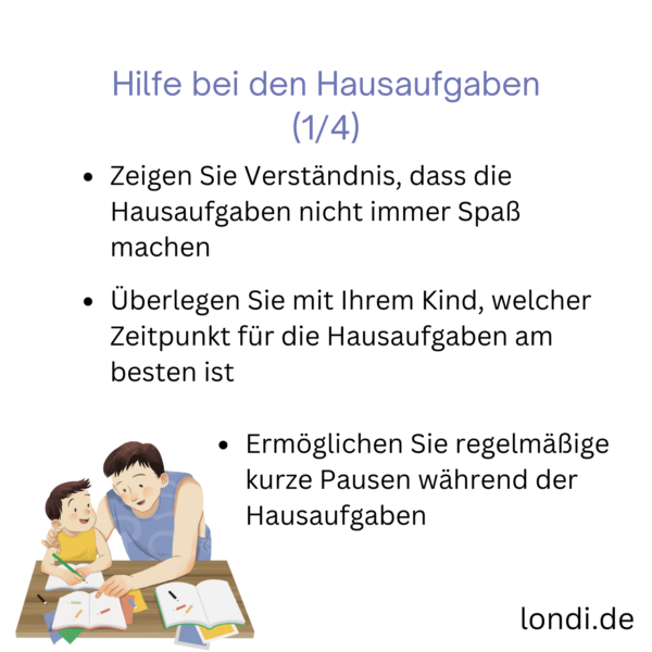 Dem Kind bei den Hausaufgaben helfen, Teil 1: Verständnis zeigen; passenden Zeitpunkt finden; regelmäßige kurze Pausen machen
